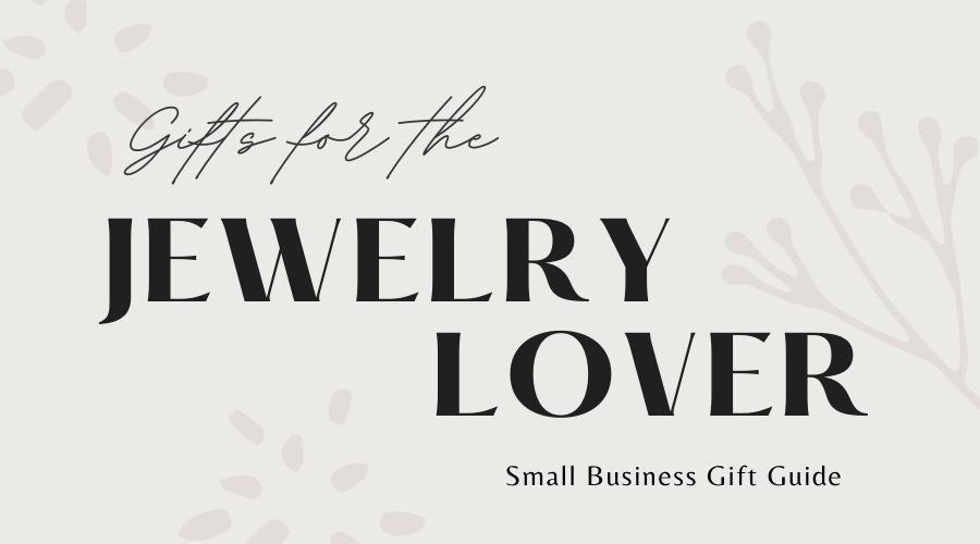 Small Business Gift Guide: Gifts for the Jewelry Lover-Seattle Jewelry-Handmade Jewelry-Seattle Jeweler-Twyla Dill